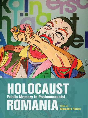 cover image of Holocaust Public Memory in Postcommunist Romania